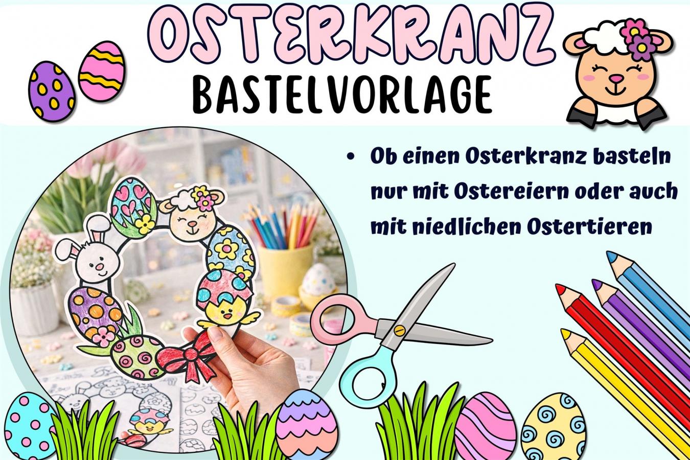 Bastelideen Ostern Kindergarten Grundschule Förderschule Osterferien