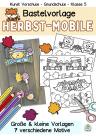 Basteln im Herbst mit Kindern, DIY Mobile Vorlagen als Fensterdeko und Fensterbilder