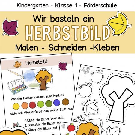 Herbst Basteln Schneiden Malen mit Kinder im Kindergarten, Vorschule, Grundschule Klasse 1, Förderschule, Feinmotorik Übungen