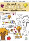 Herbst Basteln Schneiden Malen mit Kinder im Kindergarten, Vorschule, Grundschule Klasse 1, Förderschule, Feinmotorik Übungen