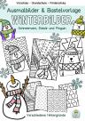 Winter Ausmalbilder Bilder Basteln Malen Bastelvorlage Kinder Kindergarten Ferien Vorschule Grundschule
