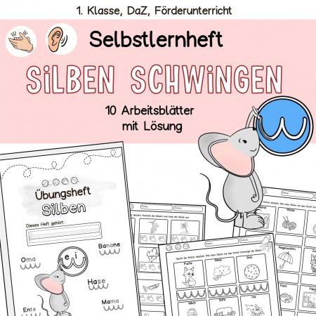 Arbeitsblätter mit Übungen Silben schwingen, klatschen Vorschule, Deustch 1.Klasse, Fördermaterial, DaZ-Unterricht.