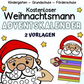 Kostenloser Weihnachtsmann-Adventskalender-Basteln-Kindergarten-Vorschule-Förderschule-Grundschule