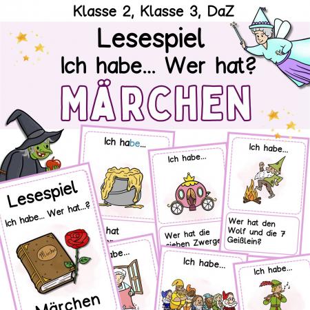Lesespiel Märchen Ich habe wer hat, spielerisch lesen lernen Klasse 1, Klasse 2, DaZ-Unterricht